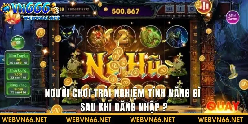 Người chơi sẽ nhận được những gì sau khi đăng nhập nhà cái thành công?