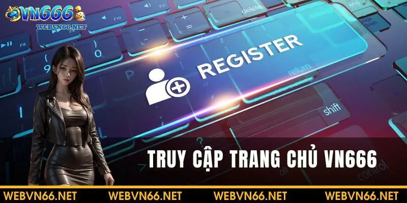 Truy cập vào trang web chính thức của VN6